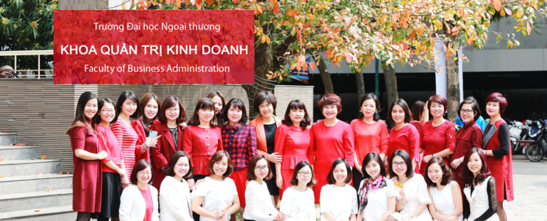 Khoa Quản trị kinh doanh – 10 năm xây dựng và phát triển