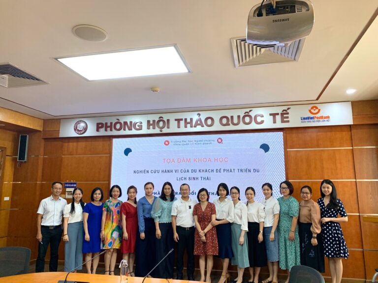 Tọa đàm khoa học “Báo cáo kết quả nghiên cứu về hành vi của du khách nhằm phát triển du lịch sinh thái” thuộc khuôn khổ CTNC mã số FTURP-02-2020-12