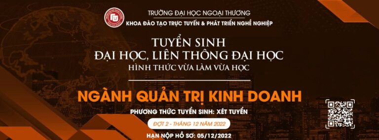 THÔNG BÁO TUYỂN SINH ĐẠI HỌC HÌNH THỨC VLVH & LIÊN THÔNG ĐẠI HỌC HÌNH THỨC VLVH ĐỢT II NĂM 2022
